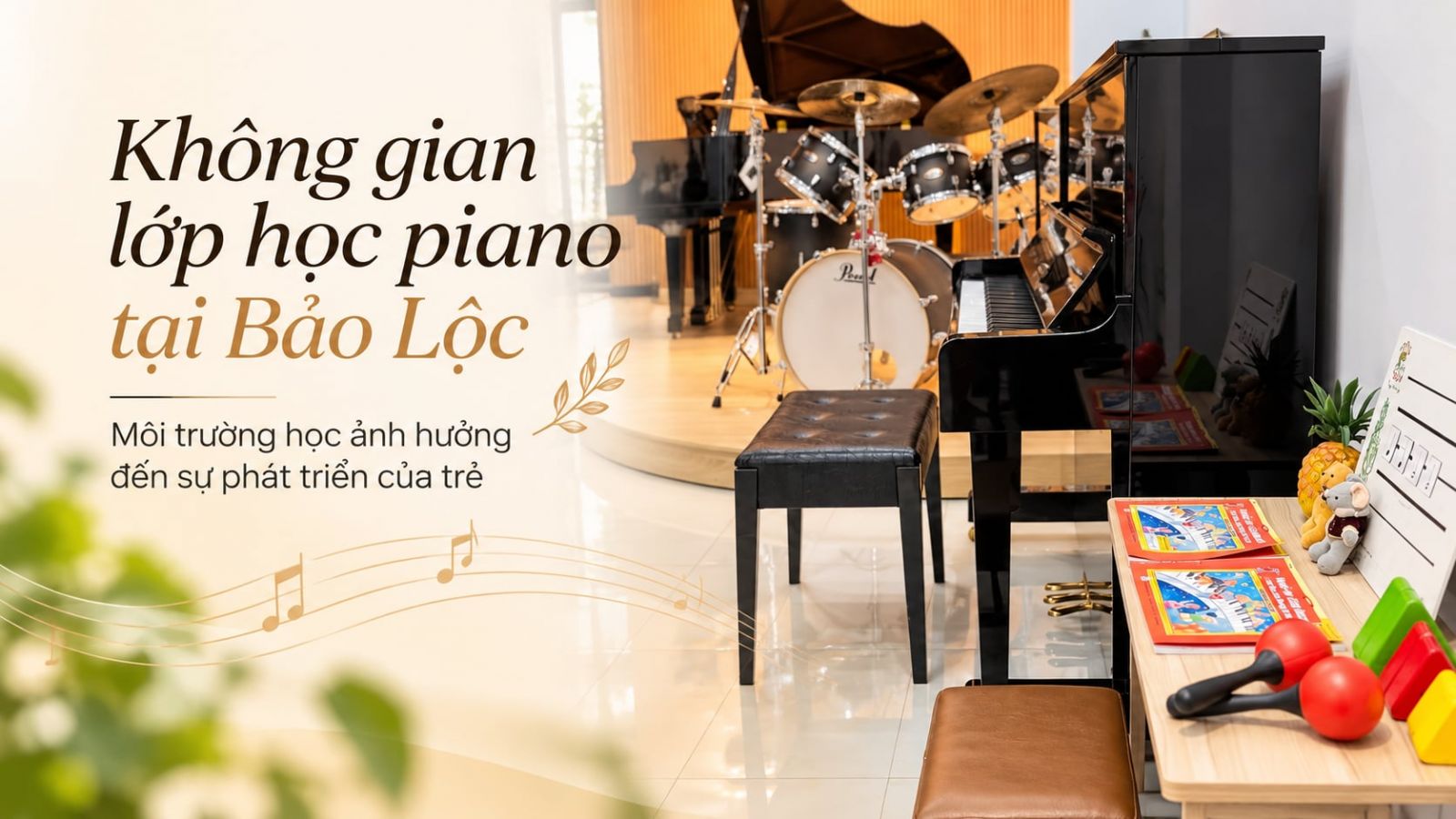 Không gian lớp hoc piano